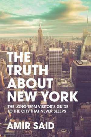 The Truth about New York