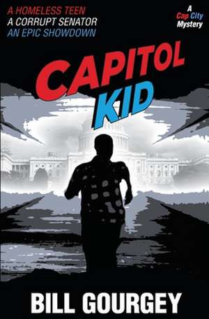 Capitol Kid de Bill Gourgey