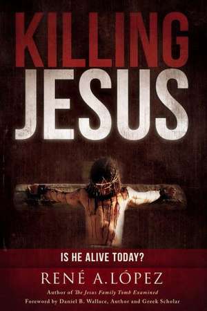 Killing Jesus: Understanding Why Children with Autism Spectrum Disorders Make Social Errors and How to Correct Them de Rene A. Lopez