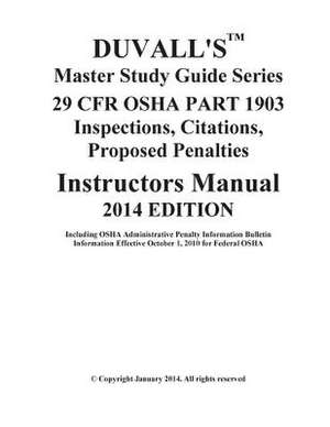 Duvall's Master Study Guide Series 29 Cfr OSHA Part 1903 de J. W. Du Vall