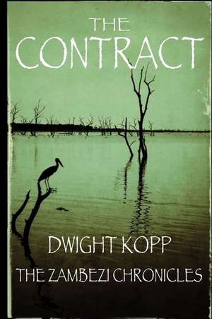 The Contract de Dwight Kopp