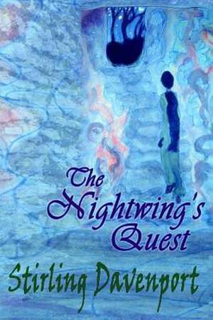 The Nightwing's Quest de Stirling Davenport