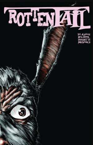 Rottentail de David C Hayes