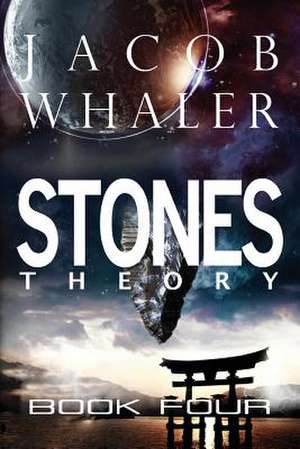 Stones (Theory) de Jacob Whaler