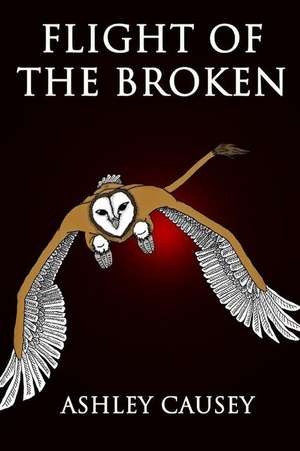 Flight of the Broken