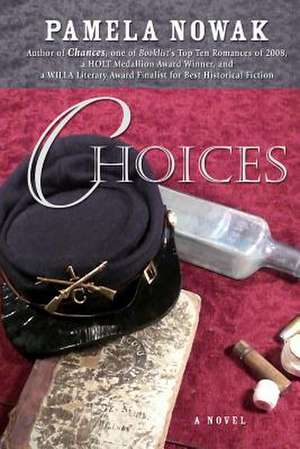 Choices de Pamela Nowak