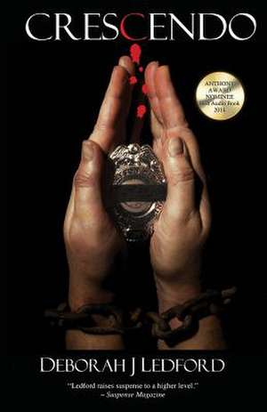 Crescendo de Deborah J. Ledford