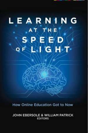 Learning at the Speed of Light de John Ebersole