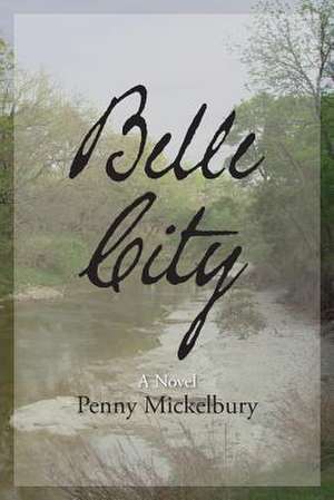 Belle City: The Seven, Book 1 de Penny Mickelbury