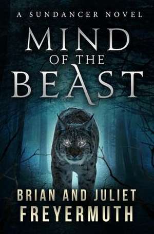 Mind of the Beast de Brian Freyermuth