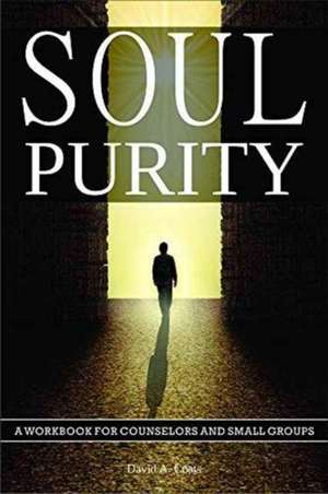 Soul Purity de David A. Coats