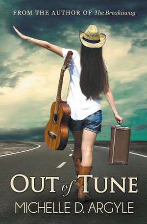 Out of Tune de Michelle D. Argyle