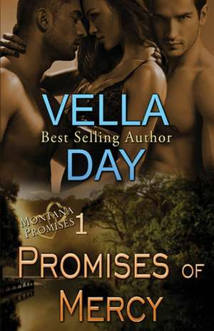 Promises of Mercy de Vella Day