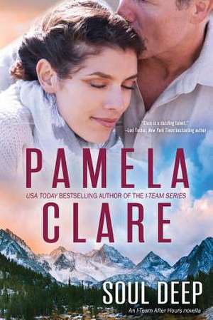 Soul Deep de Pamela Clare