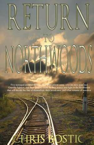 Return to Northwoods de Chris Bostic