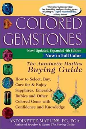 Colored Gemstones de Antoinette Matlins