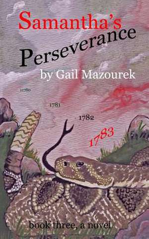 Samantha's Perseverance de Gail Mazourek