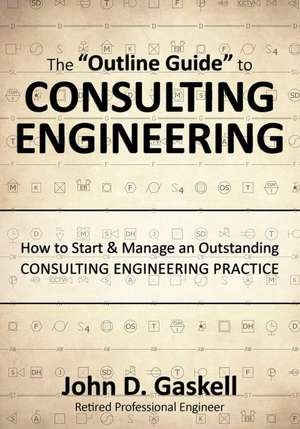 The "Outline Guide" to Consulting Engineering