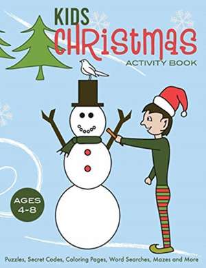 Kids Christmas Activity Book de Patty Hevly