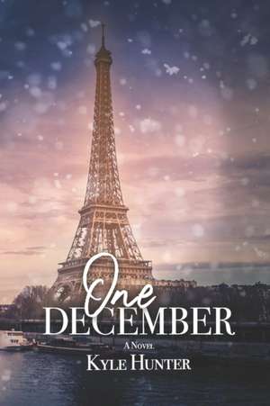 One December de Kyle Hunter