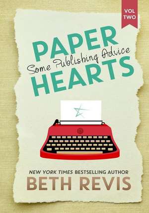 Paper Hearts, Volume 2