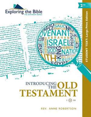 Introducing the Old Testament de Rev Anne Robertson