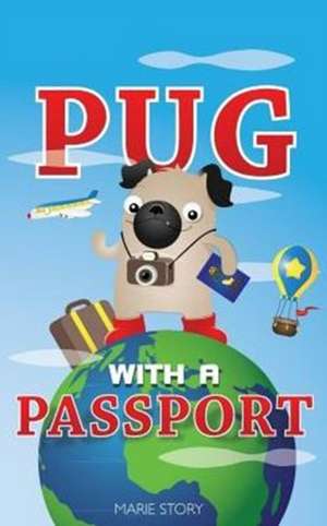 Pug with a Passport