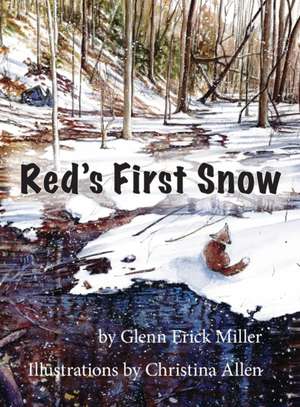 Red's First Snow de Glenn E Miller