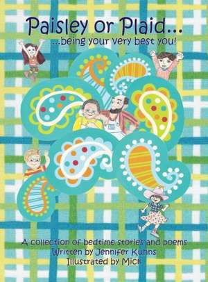 Paisley or Plaid de Jennifer Kuhns