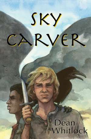 Sky Carver de Dean Whitlock