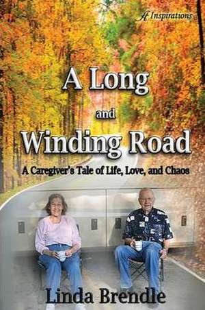 A Long and Winding Road de Linda Brendle