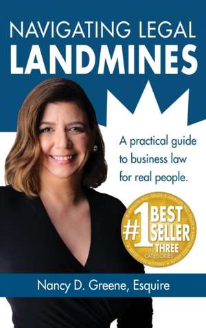 Navigating Legal Landmines de Nancy D Greene