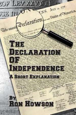 The Declaration of Independence de Ron Howson