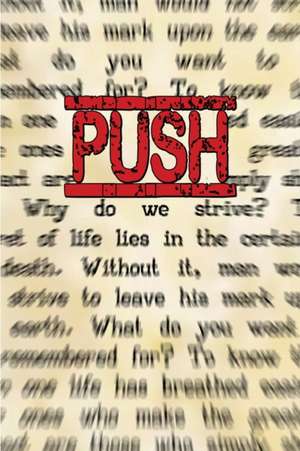 PUSH de Mark Dewayne Combs