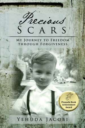 Precious Scars de Yehuda Jacobi