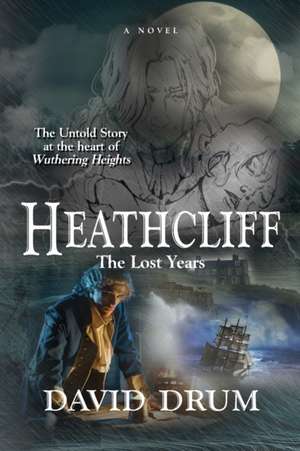 Heathcliff de David Drum