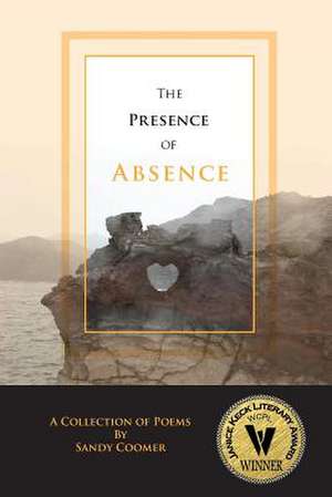 The Presence of Absence de Sandy Coomer