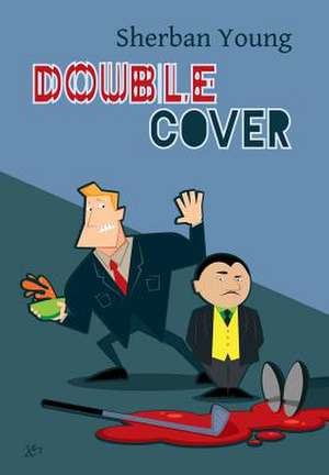 Double Cover de Sherban Young