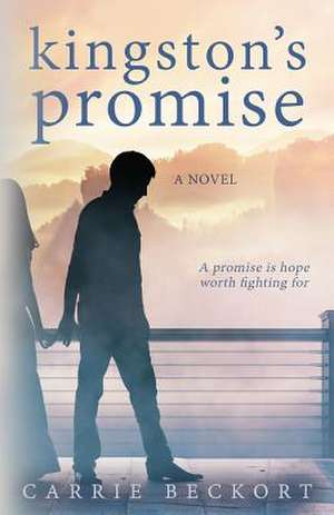 Kingston's Promise de Carrie Beckort