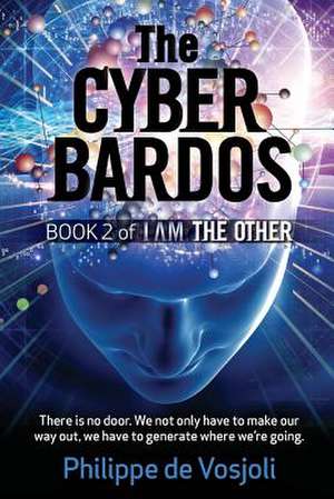 The Cyberbardos de Philippe de Vosjoli