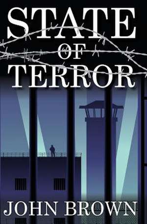 State of Terror de John Brown