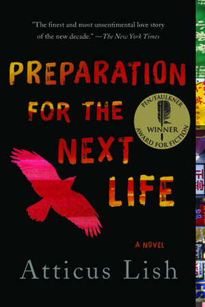 Preparation for the Next Life de Atticus Lish