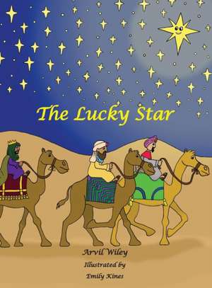 The Lucky Star de Arvil Wiley