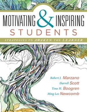 Motivating & Inspiring Students de Robert J. Marzano