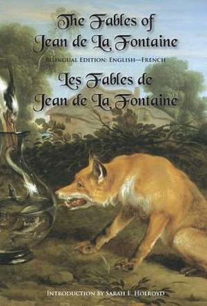 The Fables of Jean de la Fontaine de Jean De La Fontaine