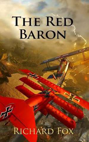 The Red Baron de Richard Fox