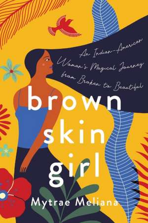 Brown Skin Girl de Mytrae Meliana