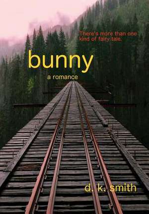 Bunny, a romance de D. K. Smith