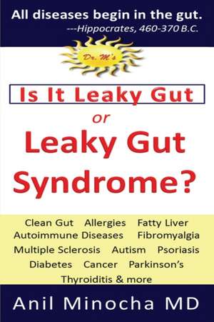 Is It Leaky Gut or Leaky Gut Syndrome