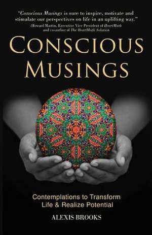 Conscious Musings de Alexis Brooks